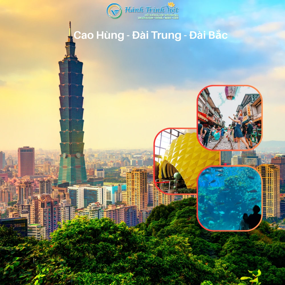 Đài Loan (Cao Hùng - Đài Trung - Đài Bắc) 5N4D
